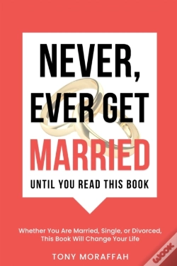 Capa do artigo Never, Ever Get Married