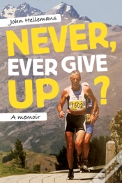 Capa do artigo Never, Ever Give Up?