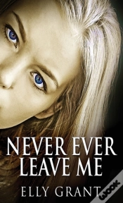 Capa do artigo Never Ever Leave Me