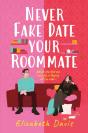 Never Fake Date Your Roommate - Preview