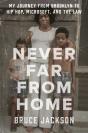 Never Far From Home - Preview