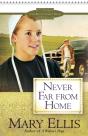 Never Far From Home - Preview