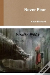 Never Fear