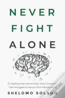 Never Fight Alone