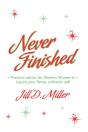Never Finished - Preview