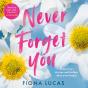 Never Forget You - Preview