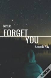 Never Forget You