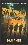 Never Forgive Never Forget