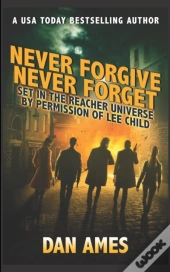 Never Forgive Never Forget