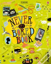 Never Get Bored Book