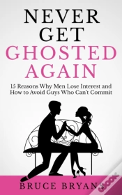 Capa do artigo Never Get Ghosted Again