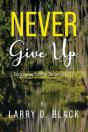 Never Give Up - Preview