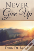 Never Give Up