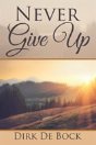 Never Give Up - Preview