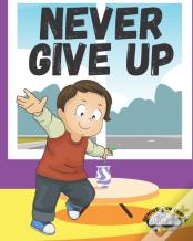 Never Give Up