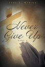 Never Give Up - Preview