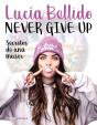 Never Give Up - Preview