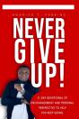 Never Give Up! - Preview