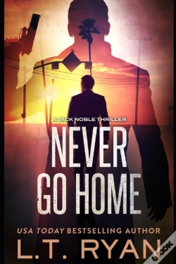 Capa do artigo Never Go Home  Jack Noble