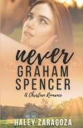 Never Graham Spencer
