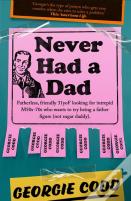 Never Had A Dad
