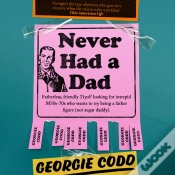 Capa do artigo Never Had A Dad