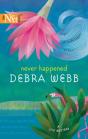Never Happened - Preview