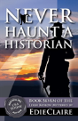 Never Haunt A Historian - Preview