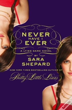 Capa do artigo Never Have I Ever: A Lying Game Novel