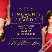 Capa do artigo Never Have I Ever: A Lying Game Novel