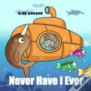 Never Have I Ever