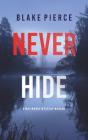 Never Hide (A May Moore Suspense Thriller-Book 4) - Preview