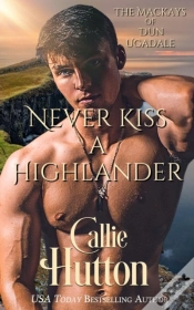 Capa do artigo Never Kiss A Highlander