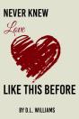 Never Knew Love Like This - Preview