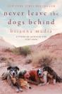 Never Leave The Dogs Behind - Preview