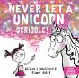 Never Let A Unicorn Scribble - Preview
