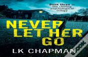 Never Let Her Go