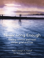 Never Long Enough, Premium Hardcover Edition - Preview