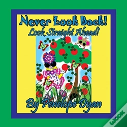 Capa do artigo Never Look Back! Look Straight Ahead!