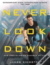 Never Look Down