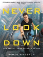 Never Look Down - Preview