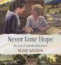 Never Lose Hope - Preview