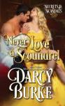 Never Love A Scoundrel