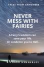 Never Mess With Fairies - Preview