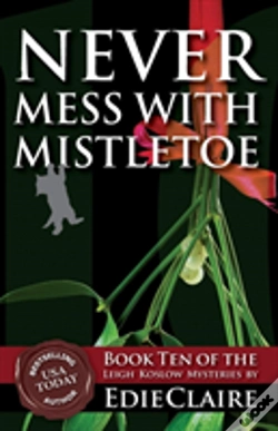 Capa do artigo Never Mess With Mistletoe
