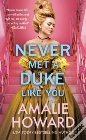 Capa do artigo Never Met A Duke Like You