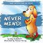 Never Mind - Preview