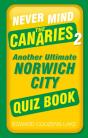 Never Mind The Canaries 2 - Preview