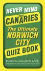 Never Mind The Canaries - Preview