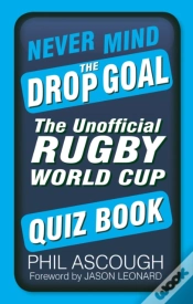 Capa do artigo Never Mind The Drop Goal